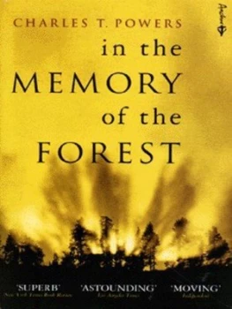Image of In the Memory of the Forest by Charles T Powers Book