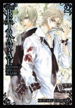 Image of The Betrayal Knows My Name. Vol. 2 by Hotaru Odagiri Paperback