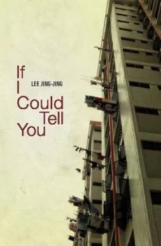 Image of If I Could Tell You by Jing-Jing Lee Paperback
