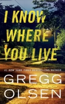 Image of I Know Where You Live