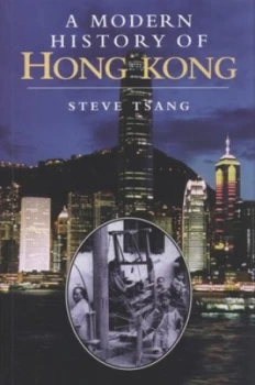 Image of A Modern History of Hong Kong by Steve Yui-Sang Tsang Paperback