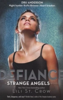 Image of Defiance by Lili St Crow Paperback