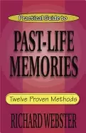 Image of practical guide to past life memories twelve proven methods
