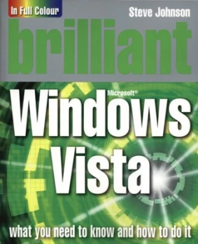 Image of Brilliant Microsoft Windows Vista 2007 by Steve Johnson Paperback