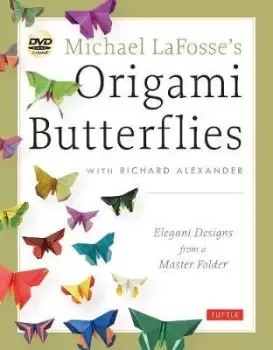 Image of Michael LaFosse's Origami Butterflies by Michael G. LaFosse