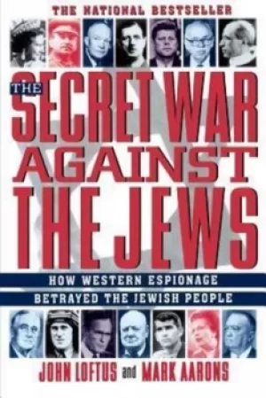 Image of The secret war against the Jews by John Loftus