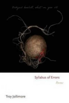 Image of Syllabus of Errors by Troy Jollimore Book