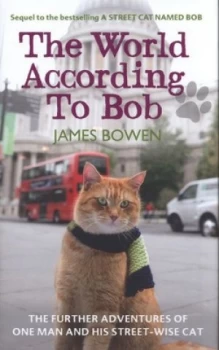 Image of The World According to Bob by James Bowen Hardback