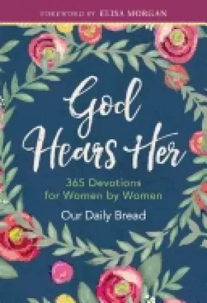 Image of god hears her 365 devotions For Her by women