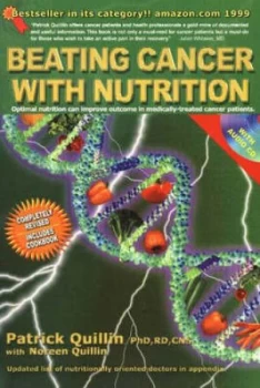 Image of Beating Cancer with Nutrition by Patrick Quillin Paperback