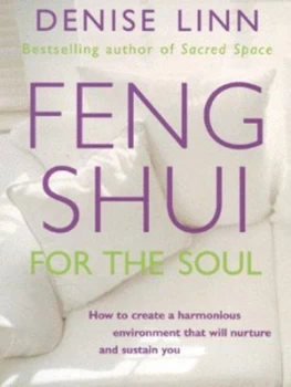 Image of Feng Shui for the Soul by Denise Linn Paperback