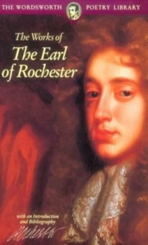 Image of The Works of the Earl of Rochester by John Wilmot Rochester and David M Vieth Paperback