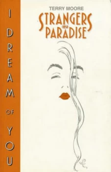 Image of Strangers in Paradise Book 2 I Dream of You by Terry Moore Book