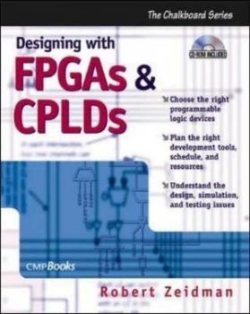 Image of Designing with Fpgas and Cplds by Bob Zeidman Paperback
