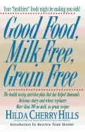 Image of good food milk free grain free