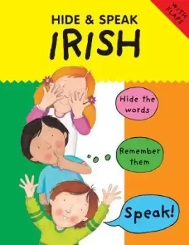 Image of Hide and Speak Irish by Catherine Bruzzone