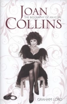 Image of Joan Collins by Graham Lord Hardback