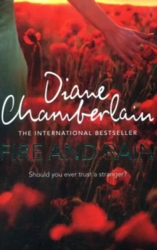 Image of Fire and Rain by Diane Chamberlain Paperback