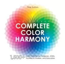 Image of The Pocket Complete Color Harmony : 1,500 Plus Color Palettes for Designers, Artists, Architects, Makers, and Educators