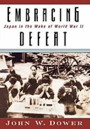 Image of embracing defeat japan in the wake of world war ii
