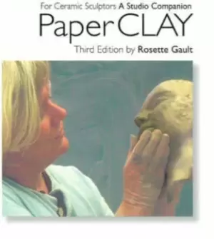 Image of PaperCLAY by Rosette Gault