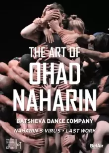 image of The Art of Ohad Naharin: Batsheva Dance Company