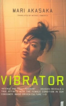 Image of Vibrator by Mari Akasaka Paperback