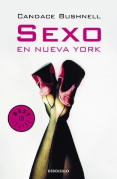 Image of Sexo En Nueva York /sex and the City by Candace Bushnell Paperback