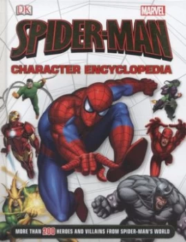 Image of Spider-Man Character Encyclopedia by Daniel Wallace Hardback