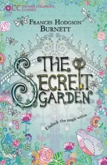 Image of Oxford Childrens Classics: The Secret Garden