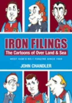 Image of Iron Filings by John Chandler Book