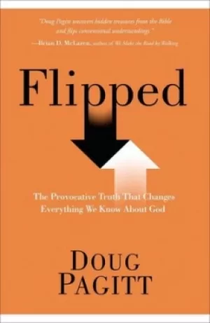 Image of Flipped by Doug Pagitt