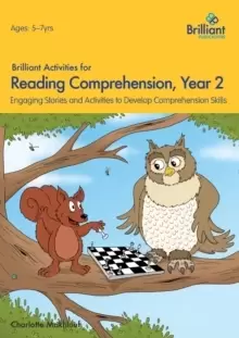 Image of Brilliant Activities for Reading Comprehension, Year 2 (2nd Ed) : Engaging Stories and Activities to Develop Comprehension Skills