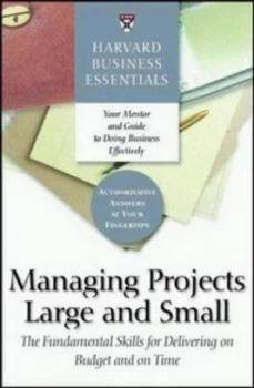 Image of Managing Projects Large and Small by Richard Luecke and Harvard Business School Paperback