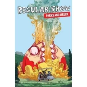 Image of Regular Show Ogn 4 Parks And Wreck by Derek Fridolfs, JG Quintel, Mad Rupert, Rian Sygh (Paperback, 2017)