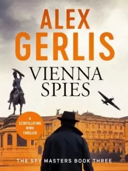 Image of Vienna spies by Alex Gerlis