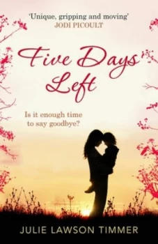 Image of Five Days Left by Julie Lawson Timmer Book