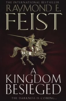 Image of A Kingdom Besieged by Raymond E Feist Book