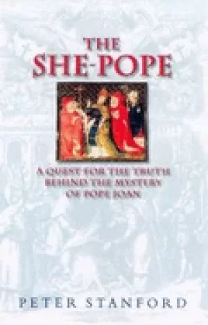 Image of she pope a quest for the truth behind the mystery of pope joan