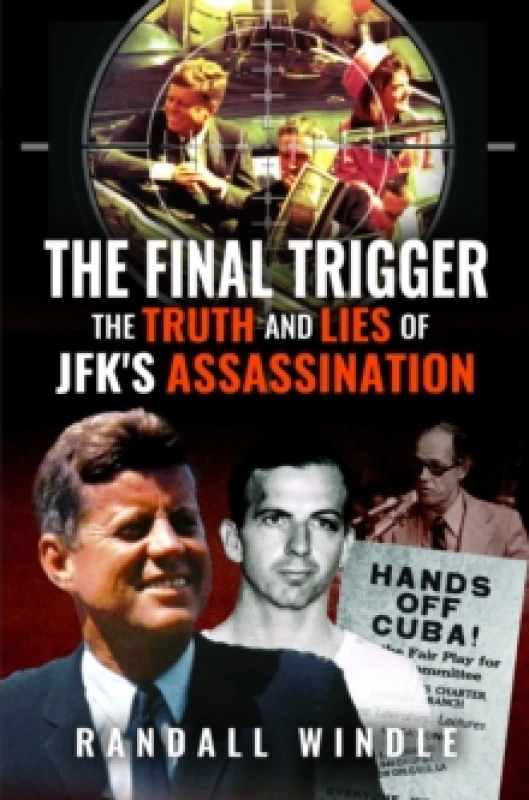 Image of The Final Trigger. Hardback. By Randall Windle Books
