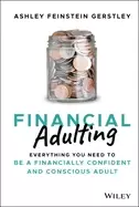 Image of financial adulting everything you need to be a financially confident and co
