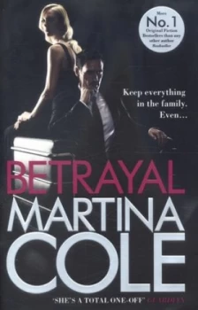 Image of Betrayal by Martina Cole Hardback