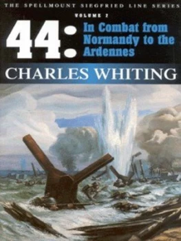 Image of 44 by Charles Whiting Book