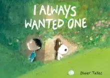 Image of I Always Wanted One