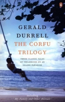 Image of The Corfu Trilogy by Gerald Durrell Paperback
