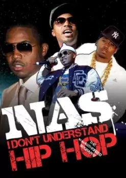 Image of Nas: I Don't Understand - Hip Hop Unauthorised - DVD - Used