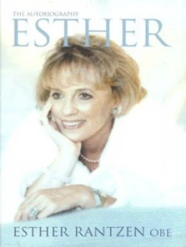 Image of Esther by Esther Rantzen Hardback