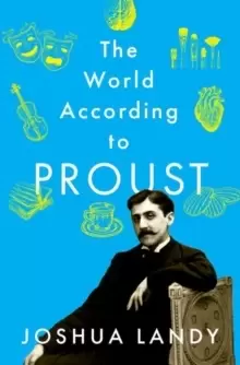 Image of The World According to Proust