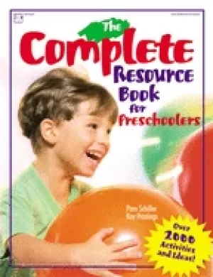 Image of complete resource book for preschoolers an early childhood curriculum with