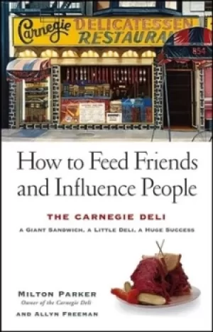 Image of How to feed friends and influence people by Milton Parker